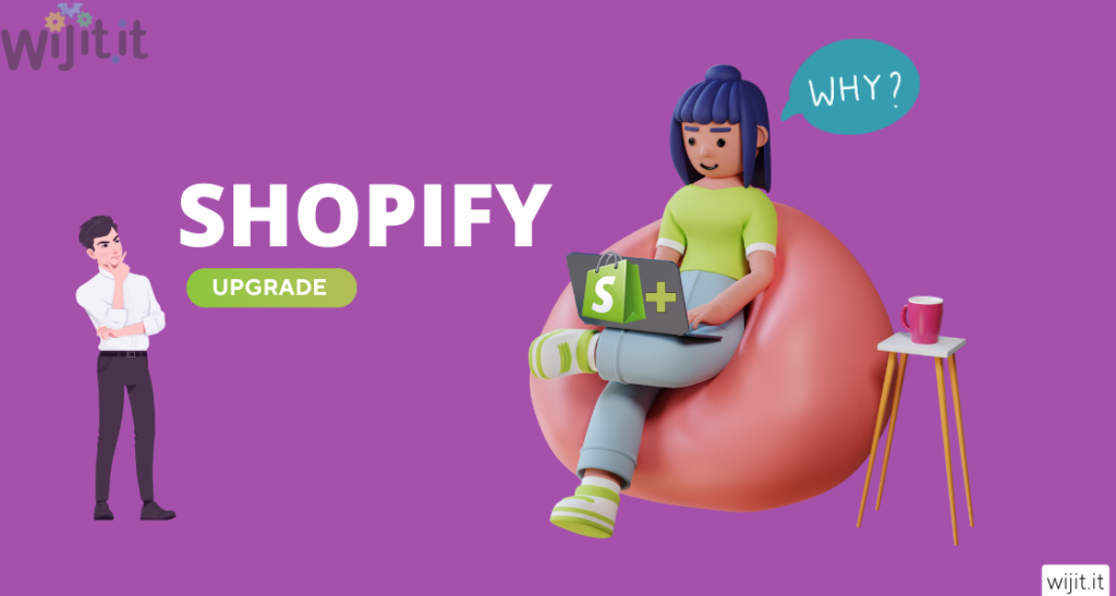 why upgrade to shopify plus